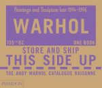Andy Warhol Catalogue Raisonne Paintings and Sculpture late 19741976