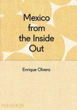 Mexico from the Inside Out