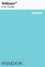 Wallpaper City Guide Sydney 2015