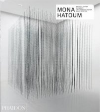 Mona Hatoum Contemporary Artists Revised And Expanded Edition