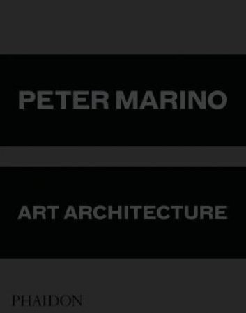 Art Architecture by Peter Marino