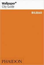 Wallpaper City Guide Bilbao 2016