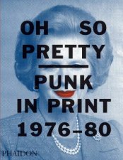 Oh So Pretty Punk In Print 197680
