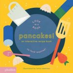 Pancakes An Interactive Recipe Book Cook In A Book