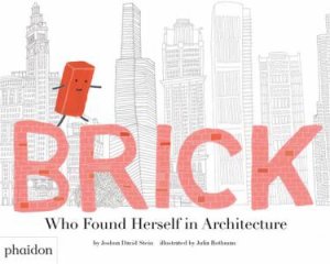 Brick by Joshua David Stein