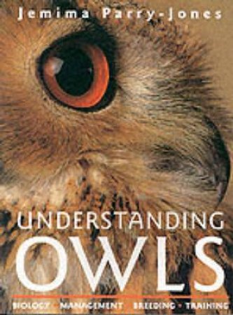 Understanding Owls by JEMIMA PARRY-JONES