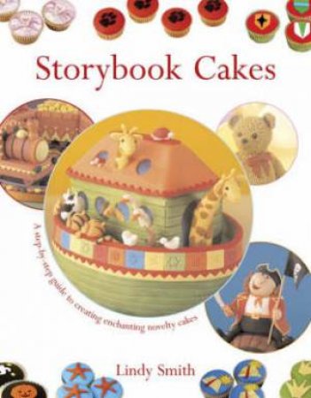 Storybook Cakes by LINDY SMITH