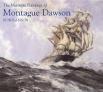 Maritime Paintings of Montague Dawson