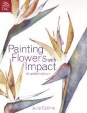 Painting Flowers with Impact