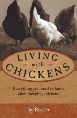 Living with Chickens