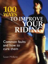 100 Ways To Improve Your Riding