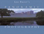 Lee Frosts Panoramic Photography