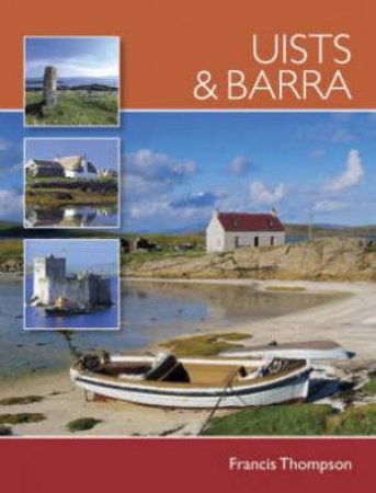 Uists and Barra by FRANCIS THOMPSON