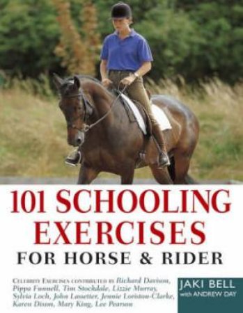 101 Schooling Exercises by Jaki Bell