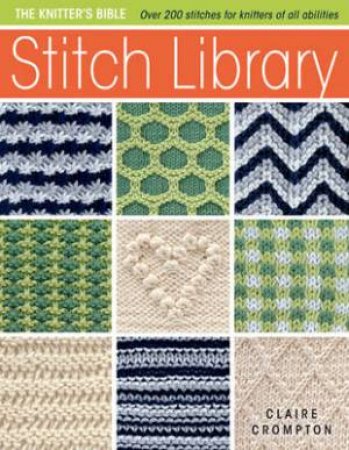 Stitch Library by CLAIRE CROMPTON