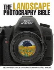 Landscape Photography Bible