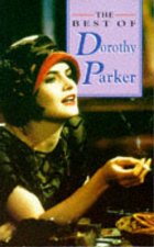 The Best Of Dorothy Parker