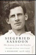 Siegfried Sassoon Journey Trench