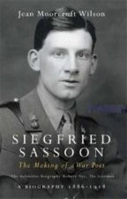 Siegfried Sassoon Vol 1 War Poet
