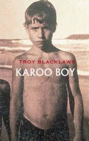 Karoo Boy by Blacklaws Troy