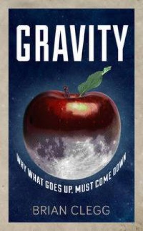 Gravity by Brian Clegg