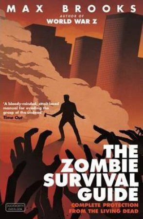 Zombie Survival Guide by Max Brooks