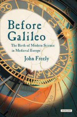 Before Galileo by John Freely