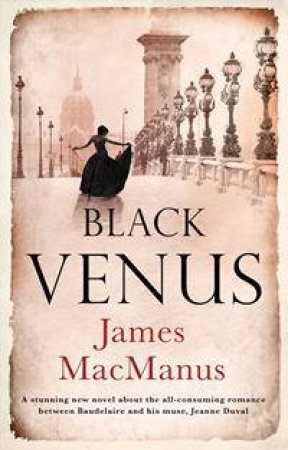 Black Venus by James MacManus