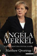 Angela Merkel Europes Most Influential Leader