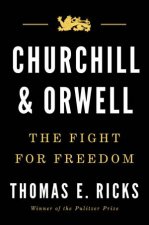 Churchill  Orwell The Fight For Freedom