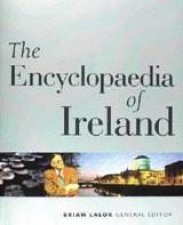 The Encyclopaedia Of Ireland
