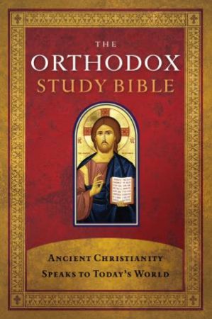 Orthodox Study Bible by Various