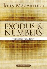 Exodus and Numbers The Exodus from Egypt