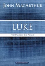 Luke The Savior of the World
