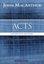 Acts The Spread of the Gospel