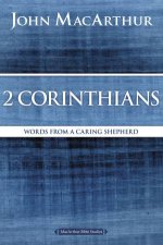 2 Corinthians Words from a Caring Shepherd