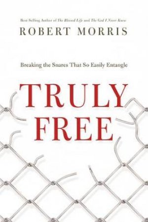 Truly Free by Robert Morris