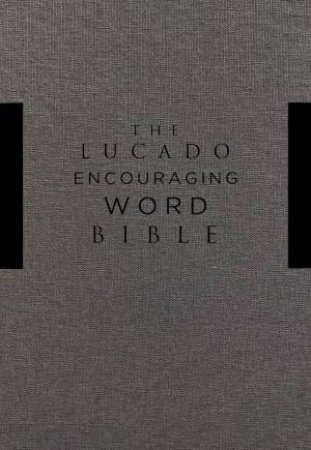NIV Lucado Encouraging Word Bible (Grey) by Max Lucado