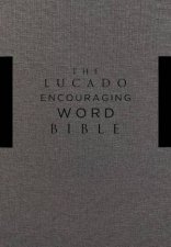 NIV Lucado Encouraging Word Bible Grey