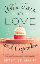 Alls Fair In Love And Cupcakes
