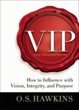 VIP Vision Integrity Purpose