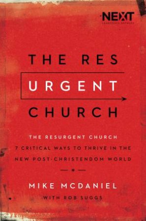 The Resurgent Church by Mike McDaniel