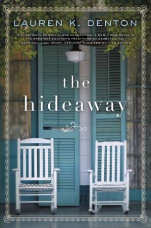 The Hideaway by Lauren K Denton