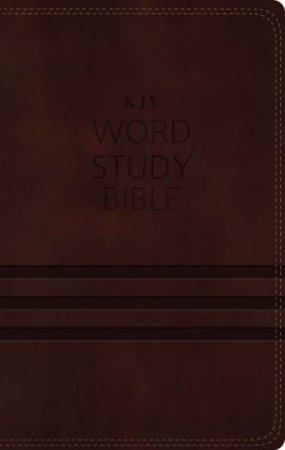 KJV Word Study Bible, Red Letter Edition: 1,700 Key Words That Unlock The Meaning Of The Bible [Brown] by Various