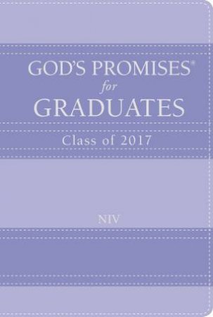 God's Promises For Graduates: Class Of 2017 - Lavender by Jack Countryman
