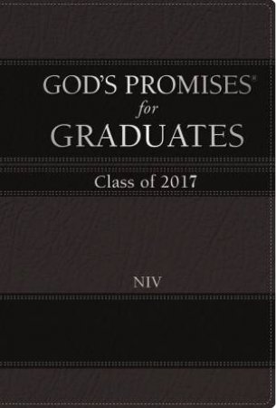 God's Promises For Graduates: Class Of 2017 - Black by Jack Countryman