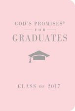 Gods Promises For Graduates Class Of 2017  Pink