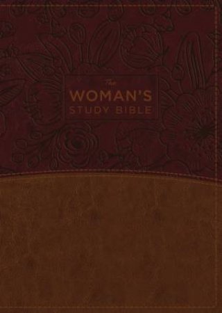 The NKJV, Woman's Study Bible, Full-Color: Receiving God's Truth for    Balance, Hope, and Transformation [Brown/Burgundy] by Dorothy Patterson