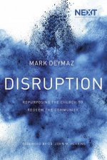 Disruption Repurposing The Church To Redeem The Community