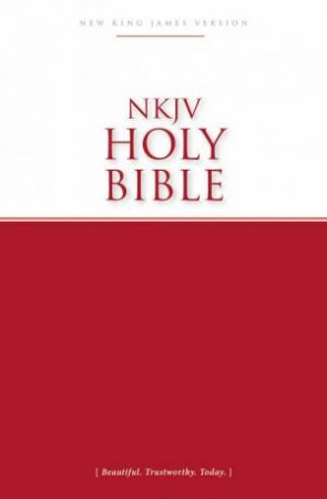 NKJV Economy Bible: Beautiful. Trustworthy. Today by Various